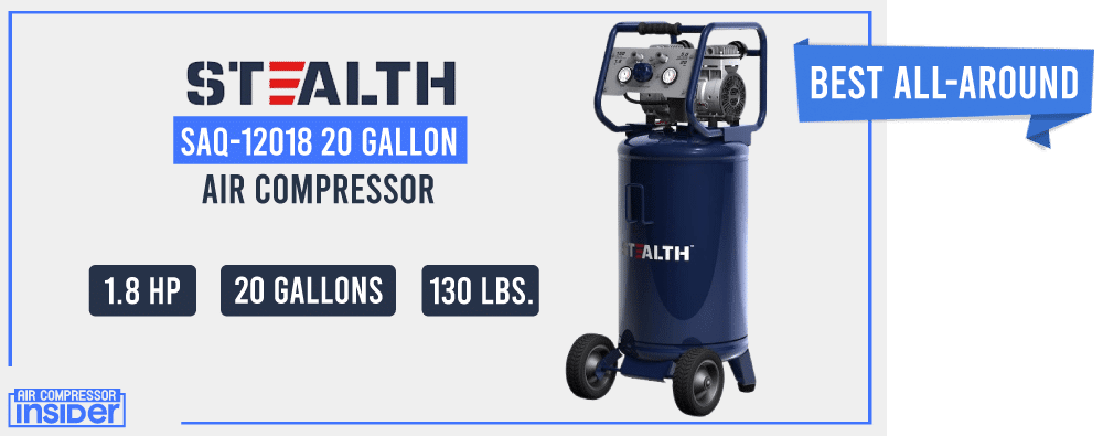 Our Pick - Stealth 20 Gallon Air Compressor