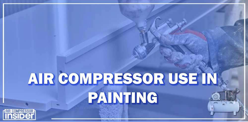 Air-Compressor-Use-In-Painting