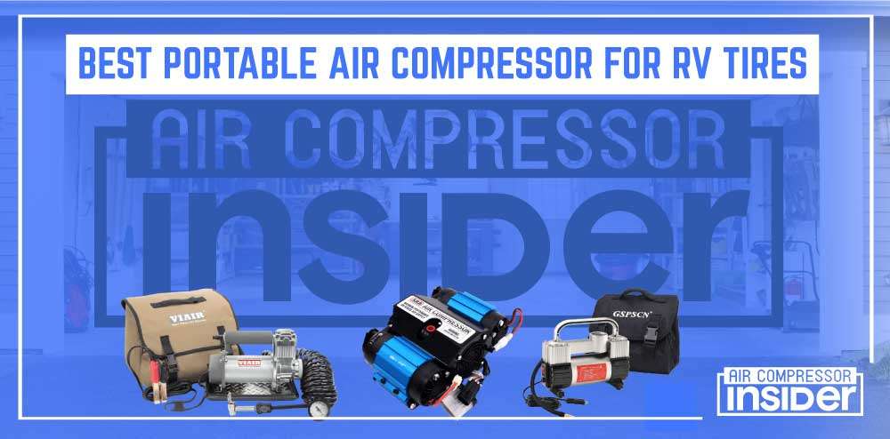 Best Portable Air Compressor For RV Tires