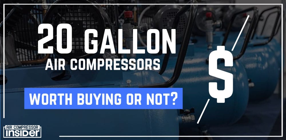 20 Gallon Air Compressor