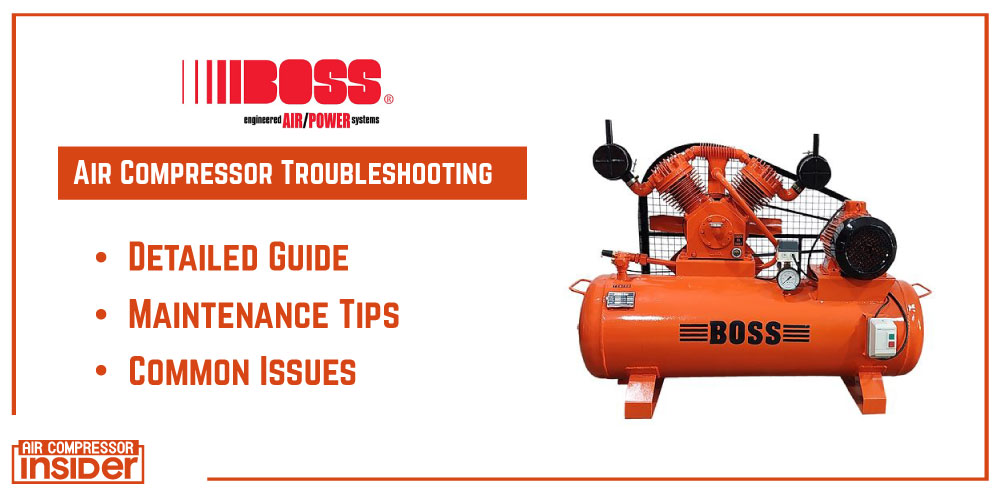 Boss Air Compressor Troubleshooting