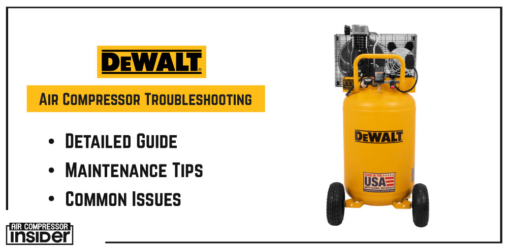 Dewalt Air Compressor Troubleshooting