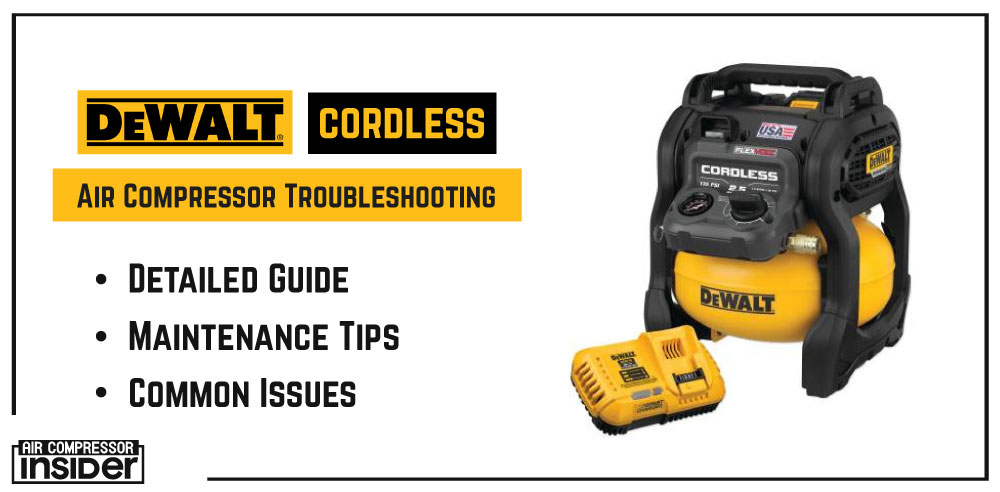 Dewalt Cordless Air Compressor Troubleshooting