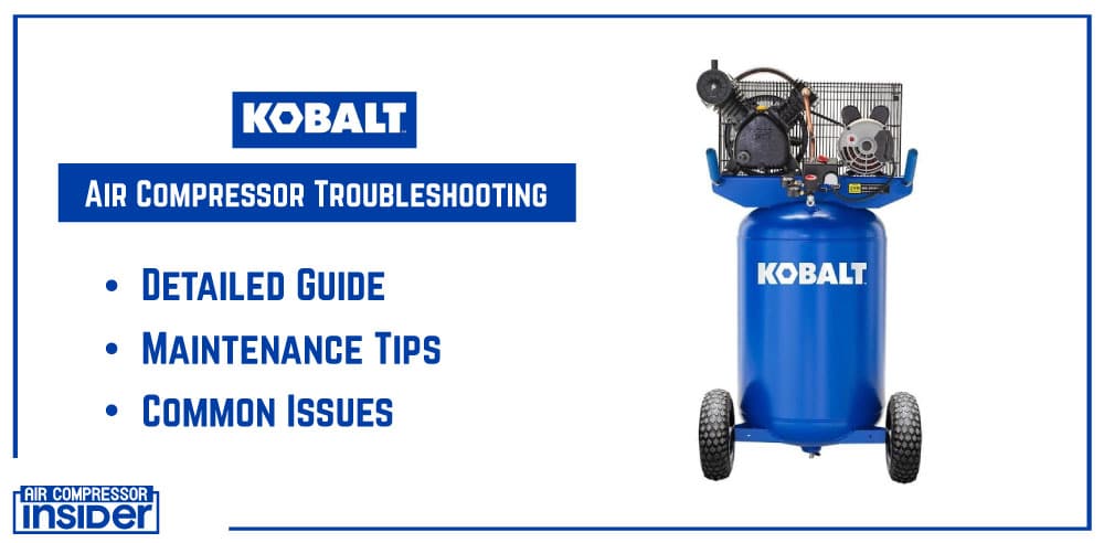 Kobalt Air Compressor Troubleshooting