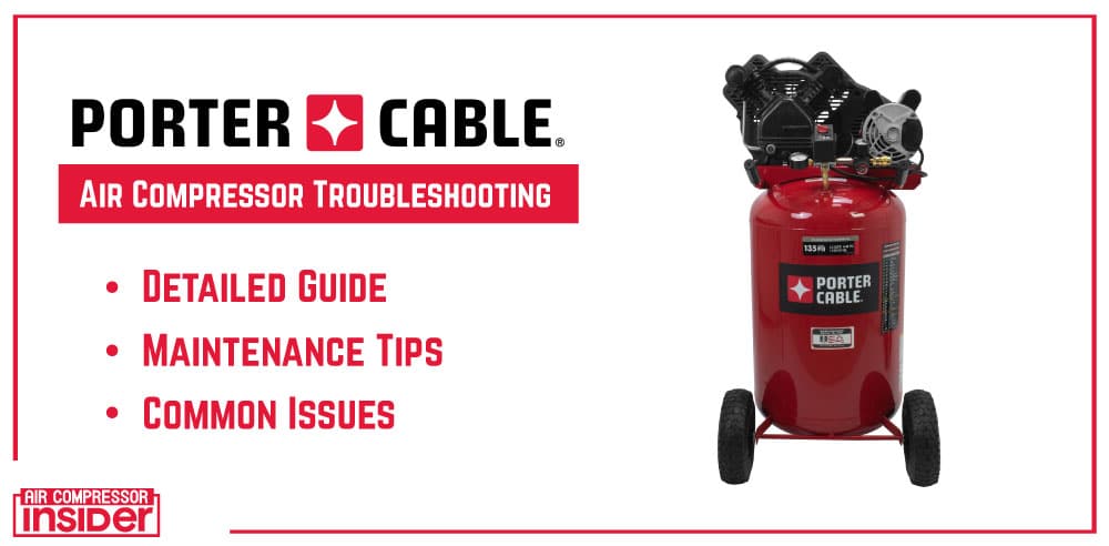 Porter Cable Air Compressor Troubleshooting