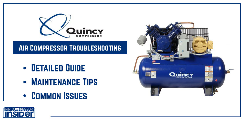 Quincy Air Compressor Troubleshooting