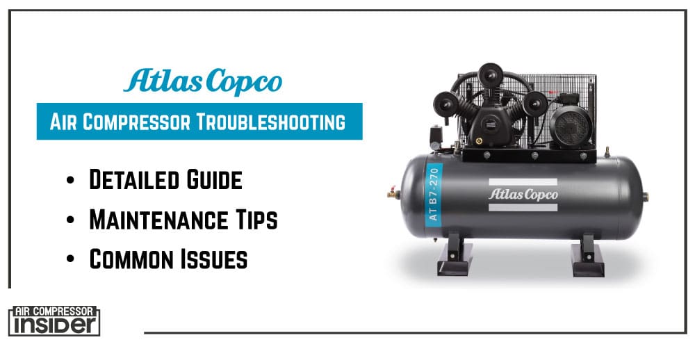 Atlas Copco Air Compressor Troubleshooting