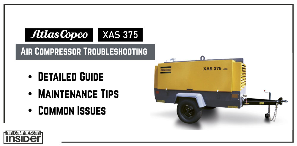 Atlas Copco Xas 375 Troubleshooting