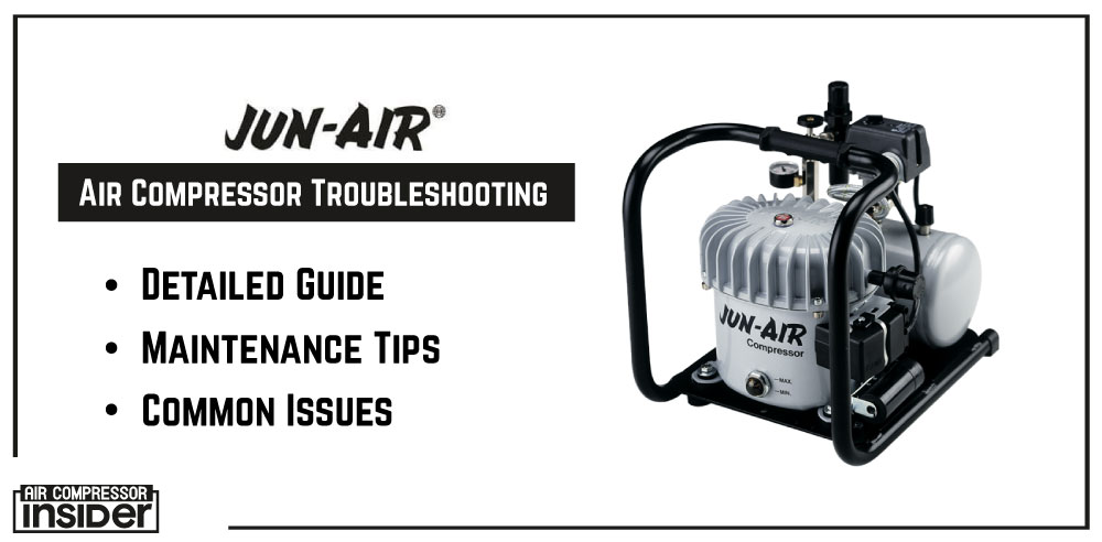 Jun Air Compressor Troubleshooting