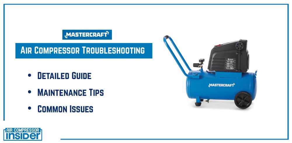 Mastercraft Air Compressor Troubleshooting