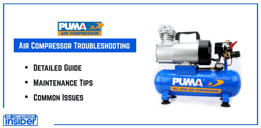 Puma Air Compressor Troubleshooting